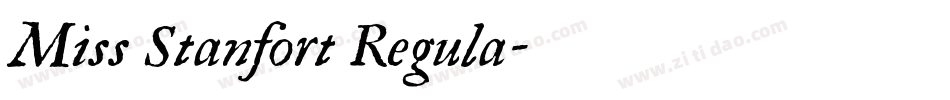 Miss Stanfort Regula字体转换